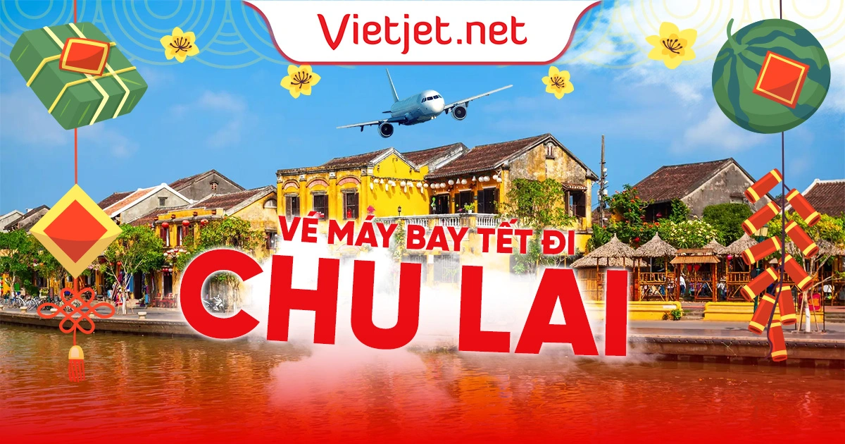 Vé máy bay Tết đi Chu Lai 2025 đã mở bán