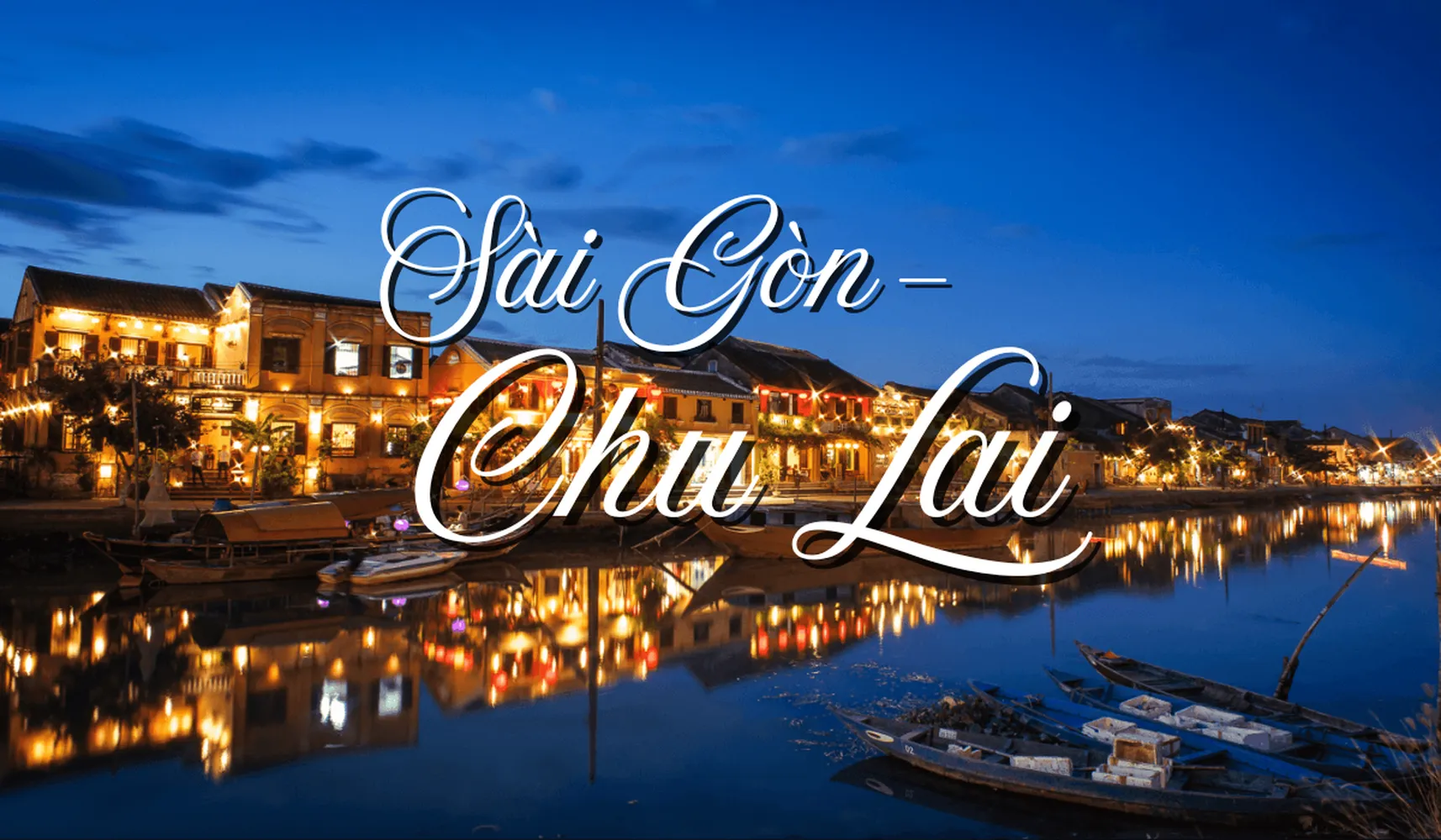 Đặt ngay vé máy bay Sài Gòn Chu Lai khám phá trọn vẻ đẹp nơi đây