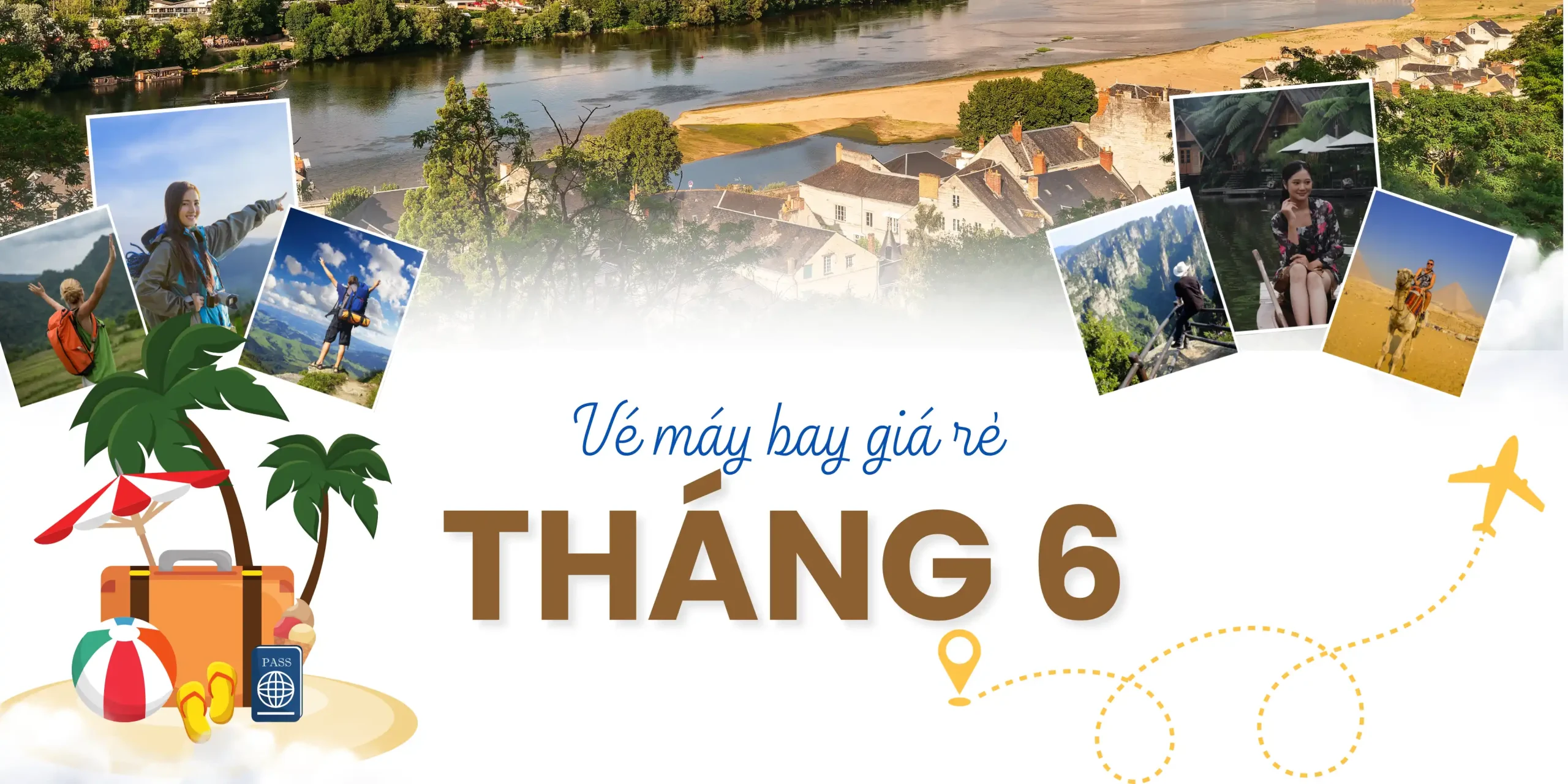 Vé máy bay giá rẻ tháng 6/2026 mới cập nhật