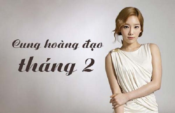 Tháng 2 là cung gì
