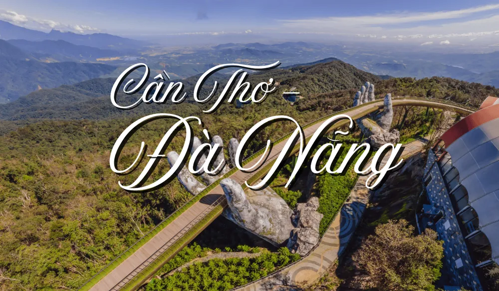 Đặt ngay vé máy bay Cần Thơ Đà Nẵng giá rẻ ngay hôm nay
