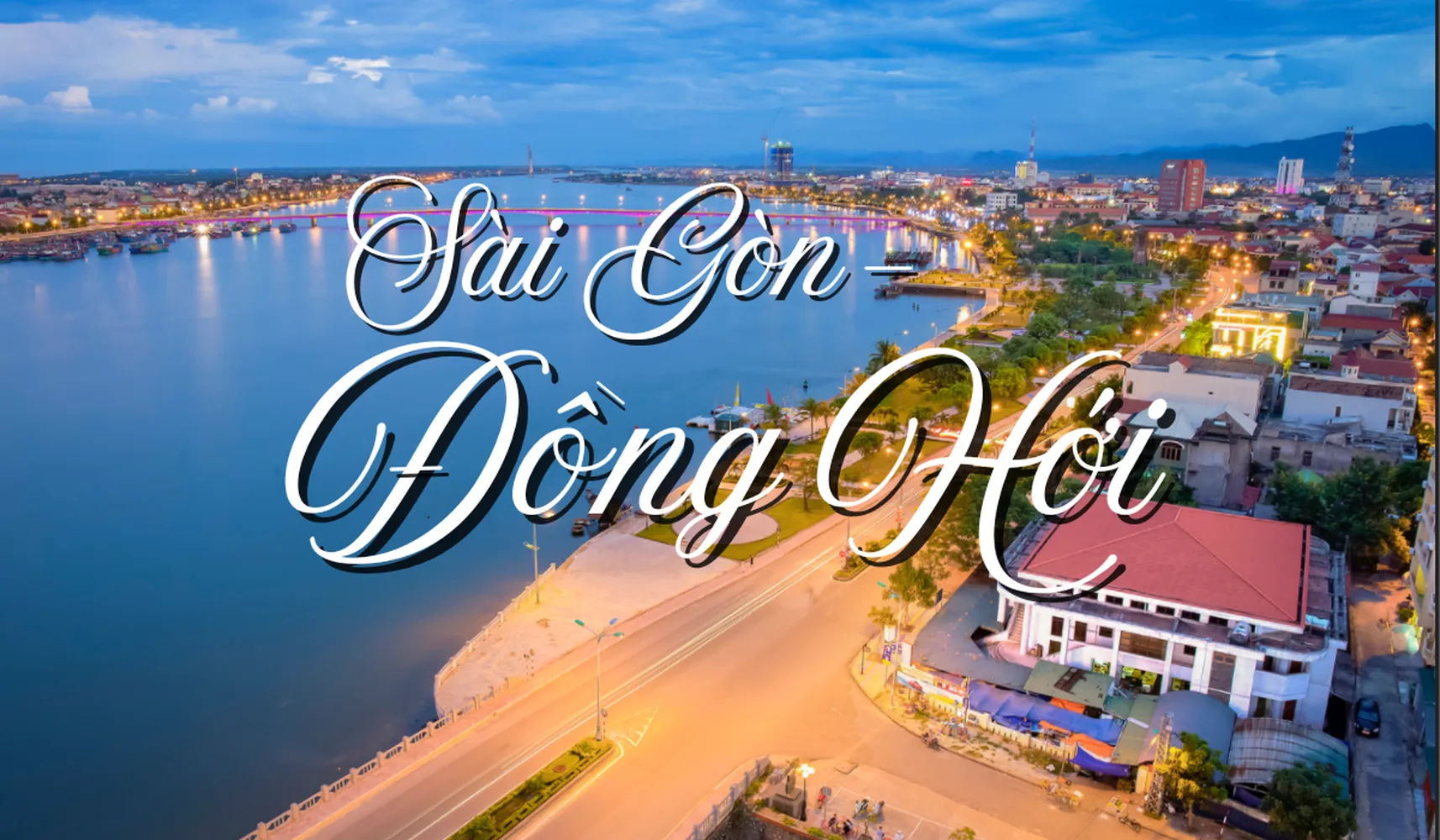 Đặt vé máy bay Sài Gòn Đồng Hới giá rẻ ngay hôm nay