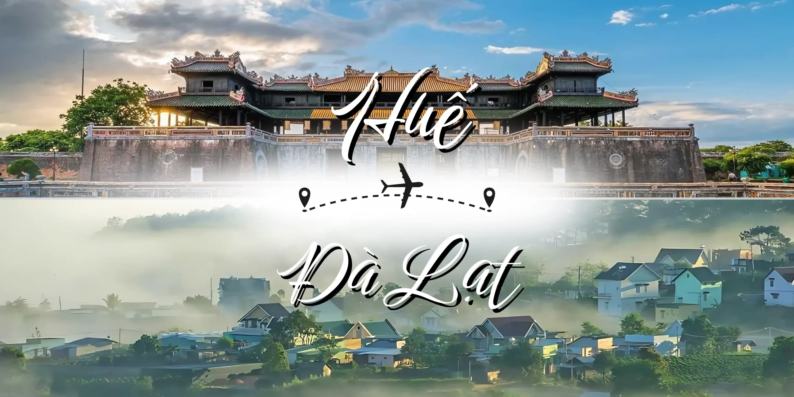 Vé máy bay Huế đi Đà Lạt giá rẻ mới cập nhật