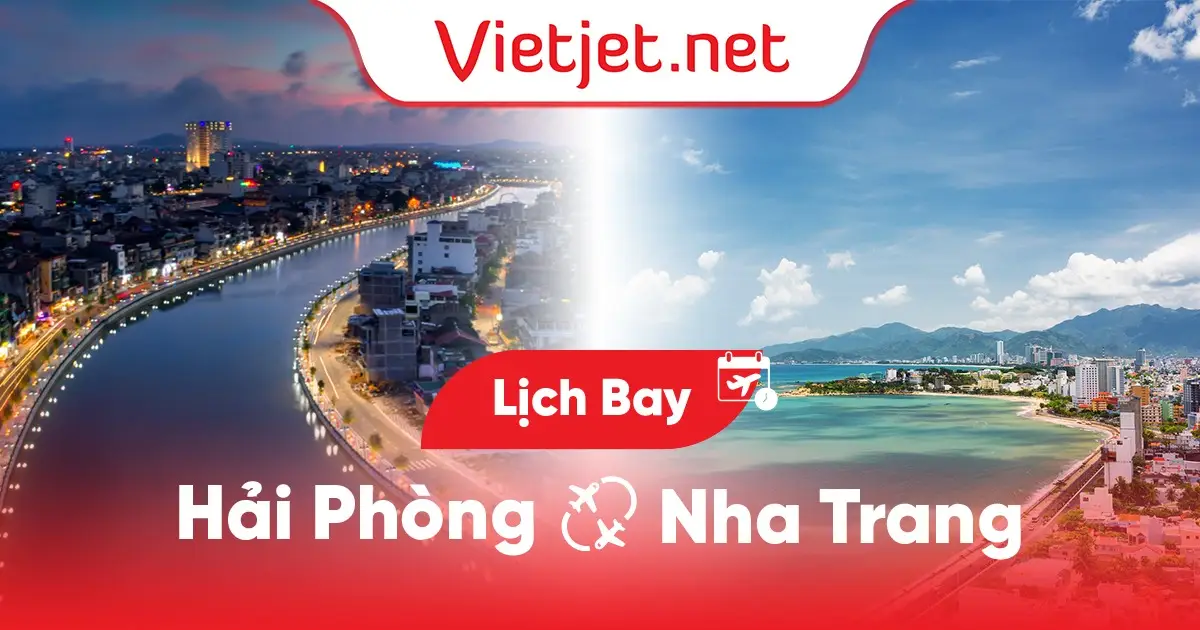 Lịch bay Hải Phòng đi Nha Trang mới cập nhật