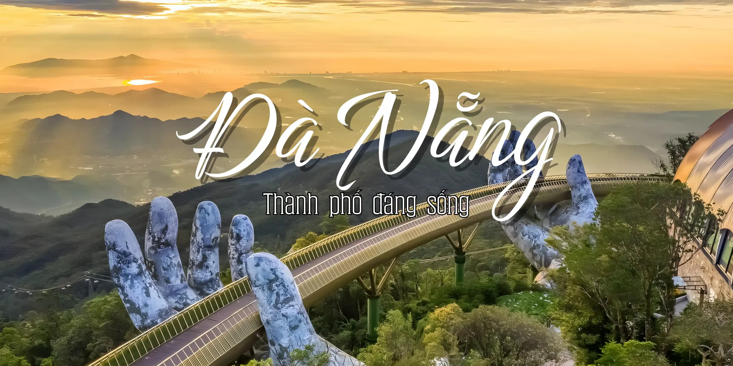 Vé máy bay Buôn Ma Thuột Đà Nẵng khám phá thành phố đáng sống
