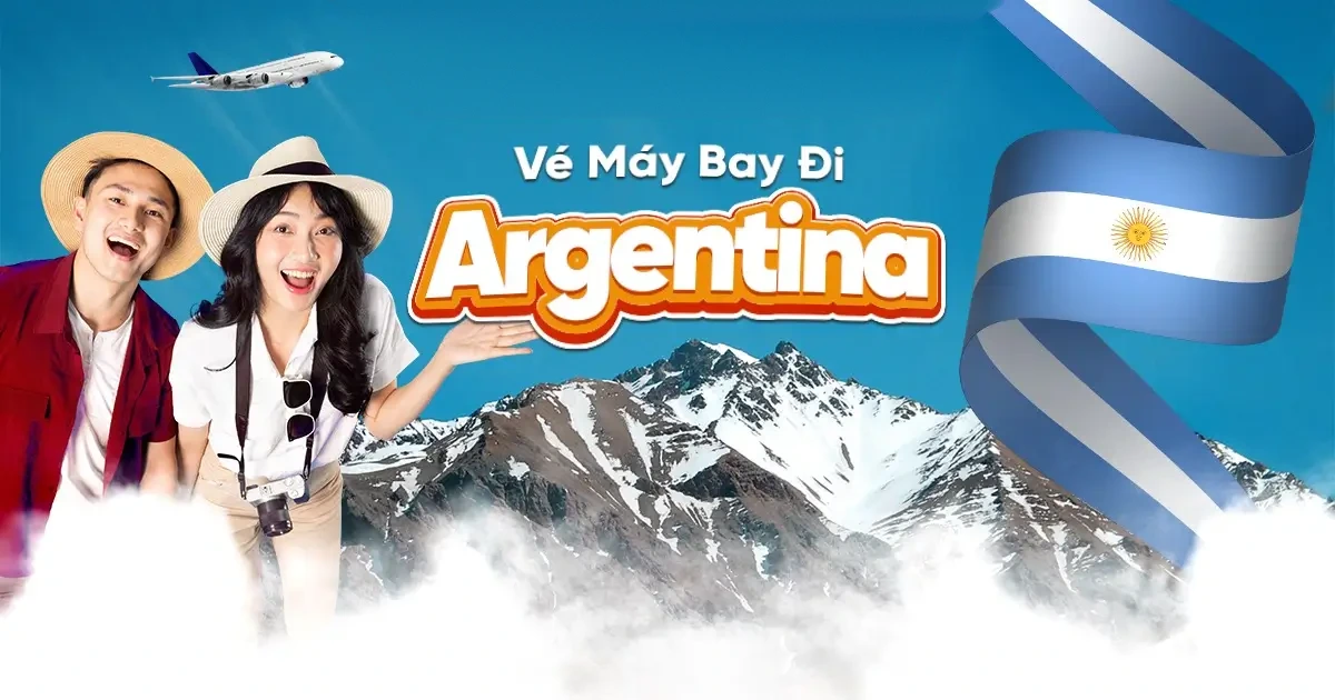Vé máy bay đi Argentina mới cập nhật