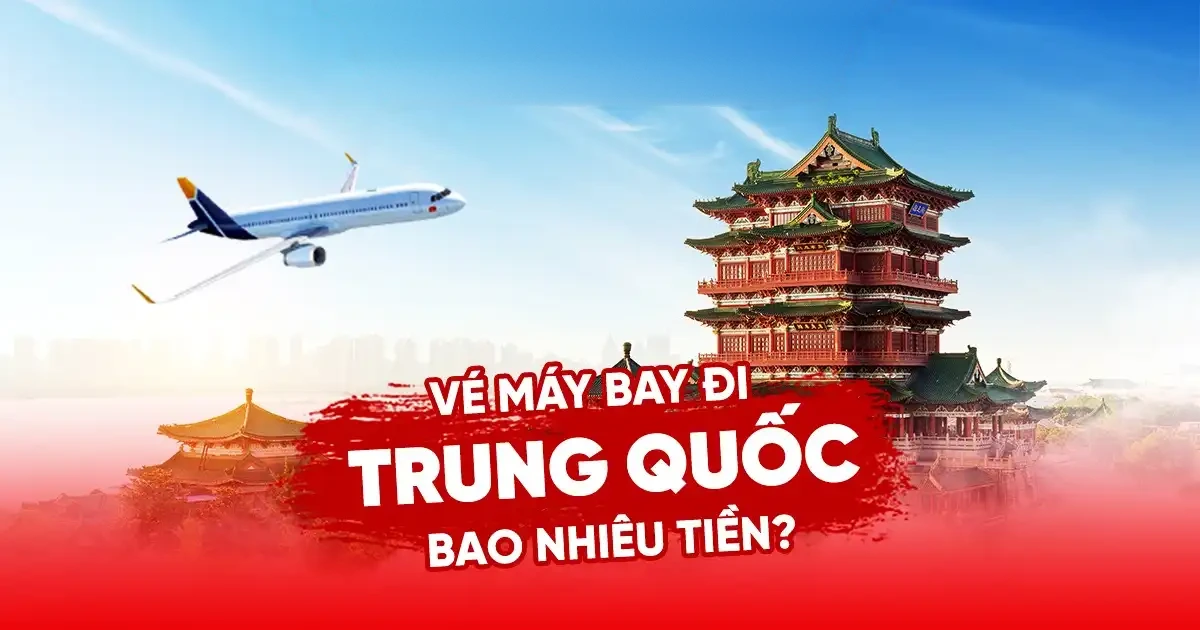 Vé máy bay đi Trung Quốc khám phá Hàng Châu