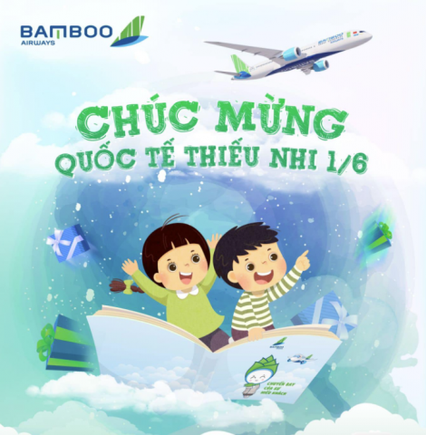 Bamboo Airways khuyến mãi mừng Tết thiếu nhi 1/6