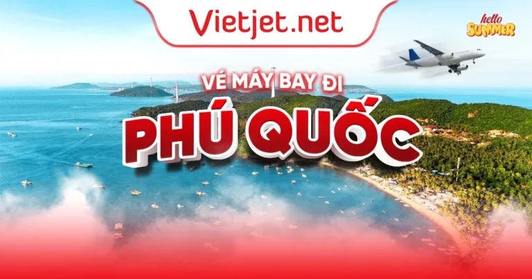 Vé máy bay đi Phú Quốc