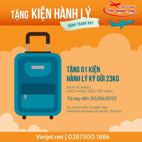 Vietnam Airlines và Pacific Airlines tặng 23kg hành lý ký gửi