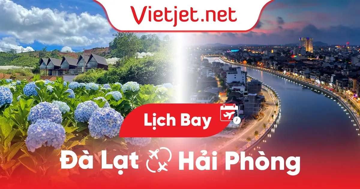 Lịch bay Đà Lạt Hải Phòng hôm nay