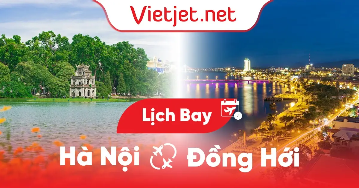 Lịch bay Hà Nội đi Đồng Hới hôm nay