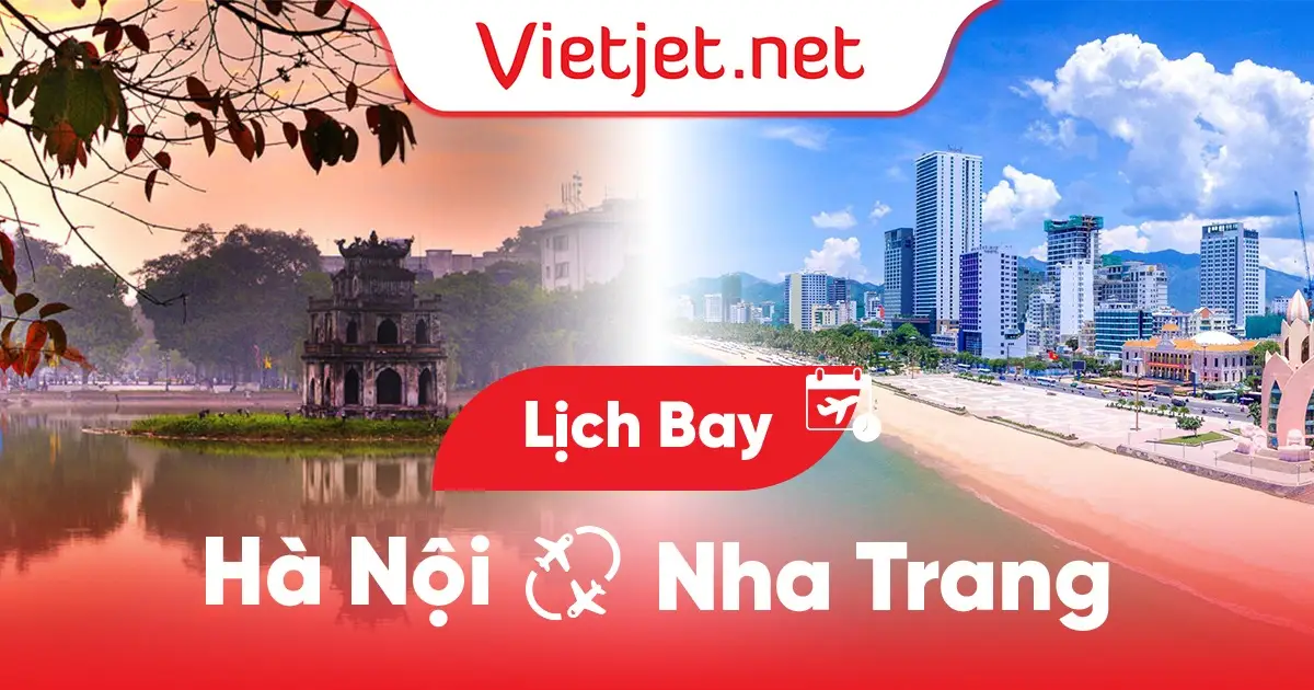 Lịch bay Hà Nội đi Nha Trang hôm nay