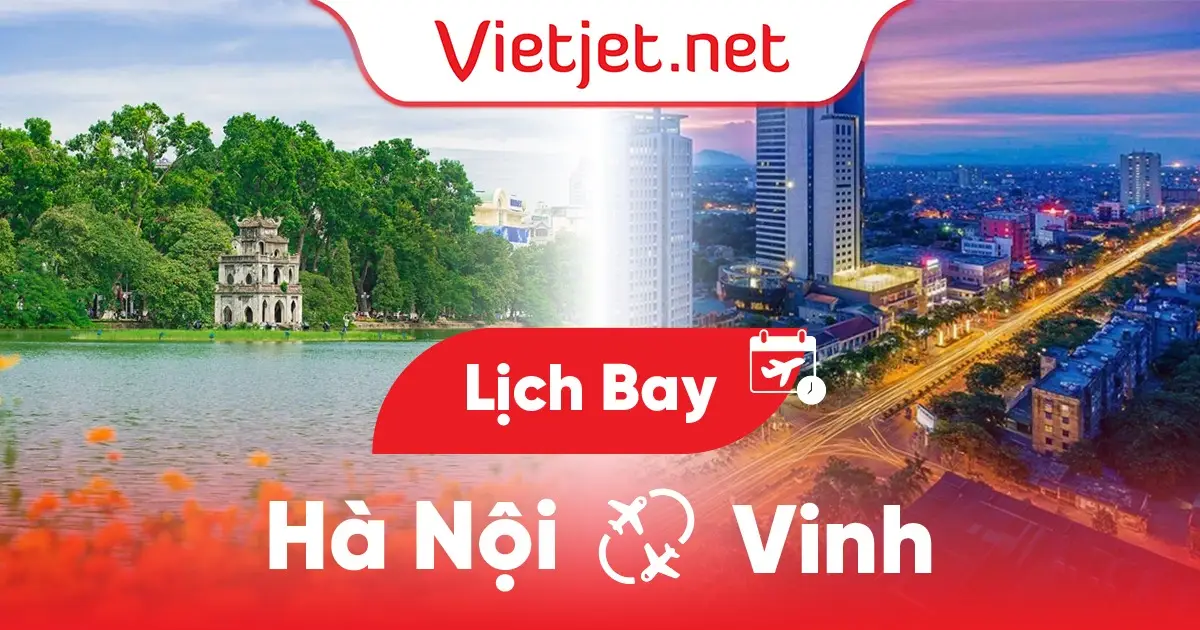 Lịch bay Hà Nội đi Vinh hôm nay mới cập nhật
