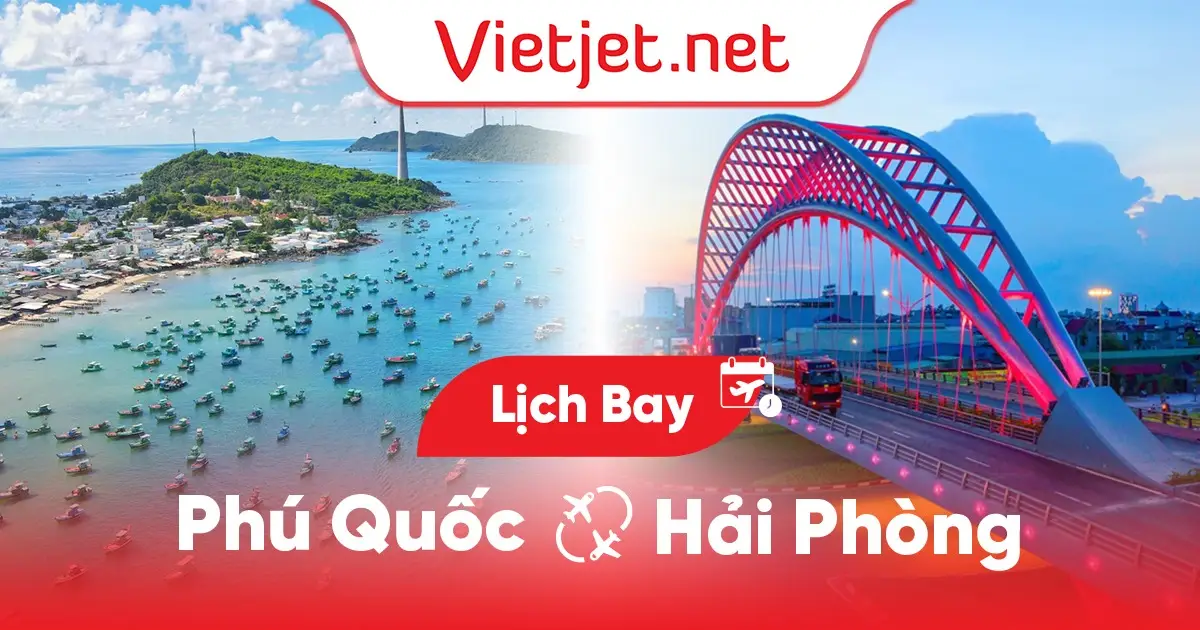 Lịch bay Phú Quốc đi Hải Phòng hôm nay