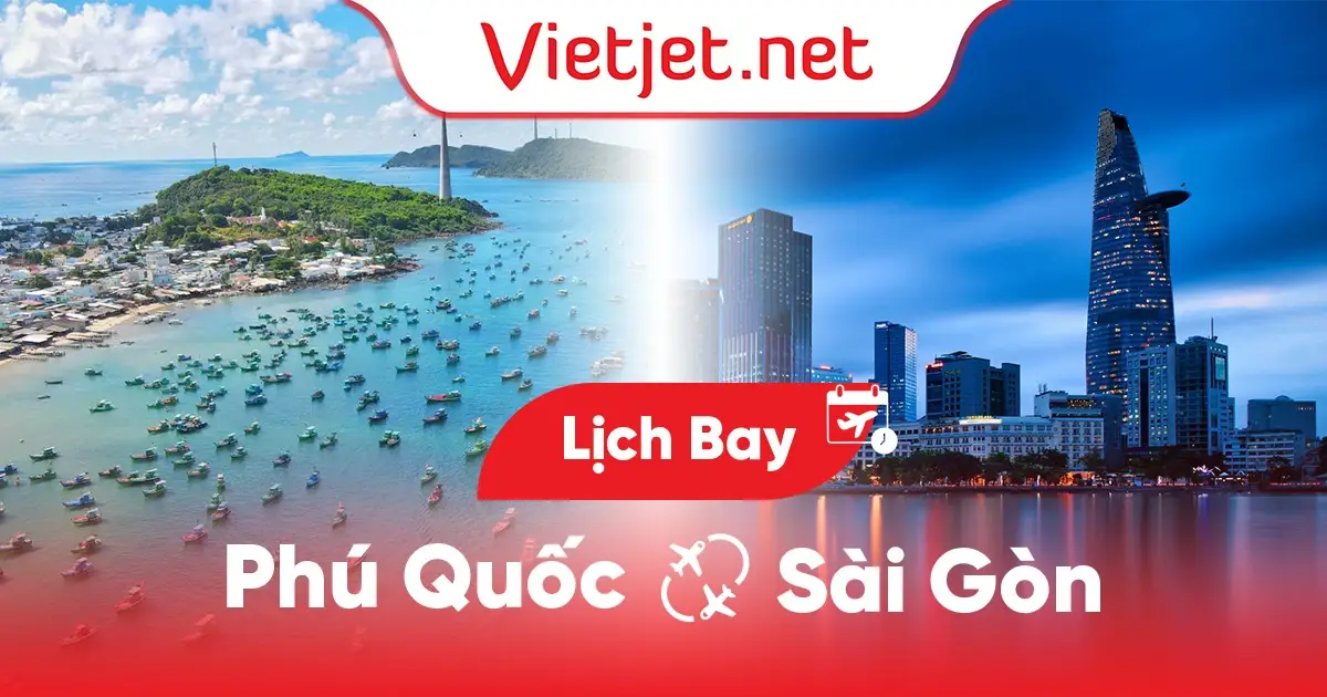 Lịch bay Phú Quốc đi Sài Gòn hôm nay