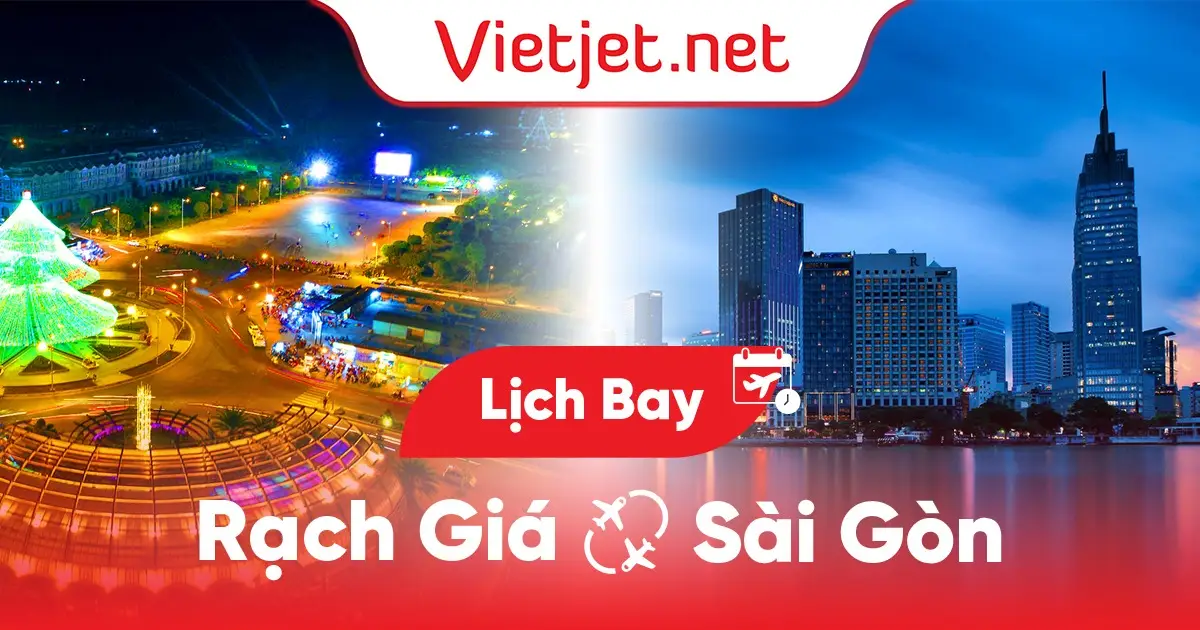 Lịch bay Rạch Giá đi TPHCM hôm nay