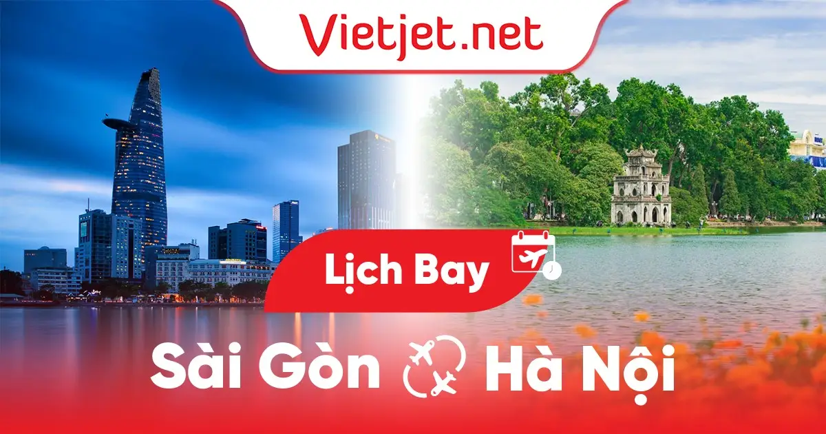 Lịch bay Sài Gòn đi Hà Nội hôm nay