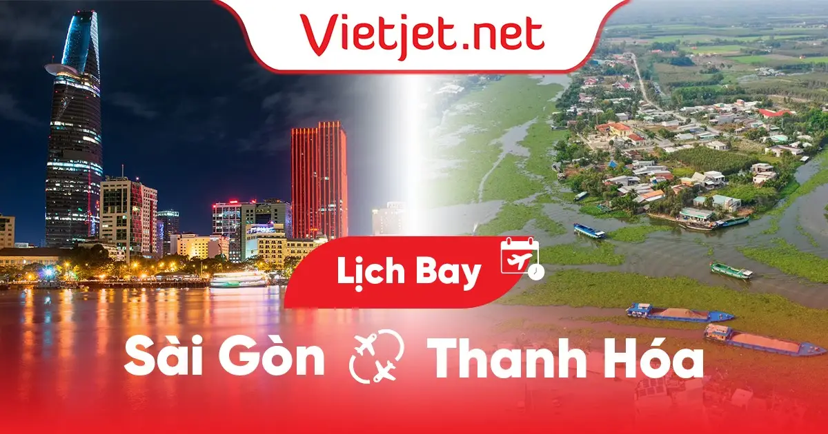 Lịch bay Sài Gòn đi Thanh Hóa hôm nay