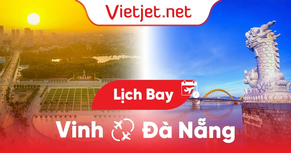 Lịch bay Vinh đi Đà Nẵng hôm nay
