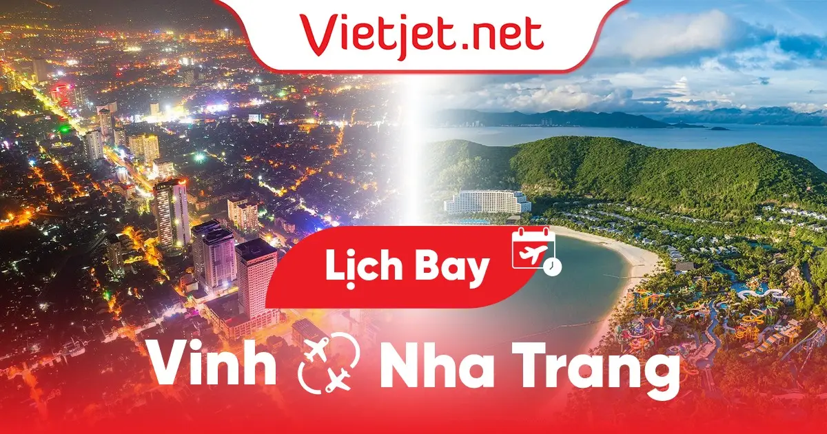 Lịch bay Vinh đi Nha Trang cập nhật hôm nay