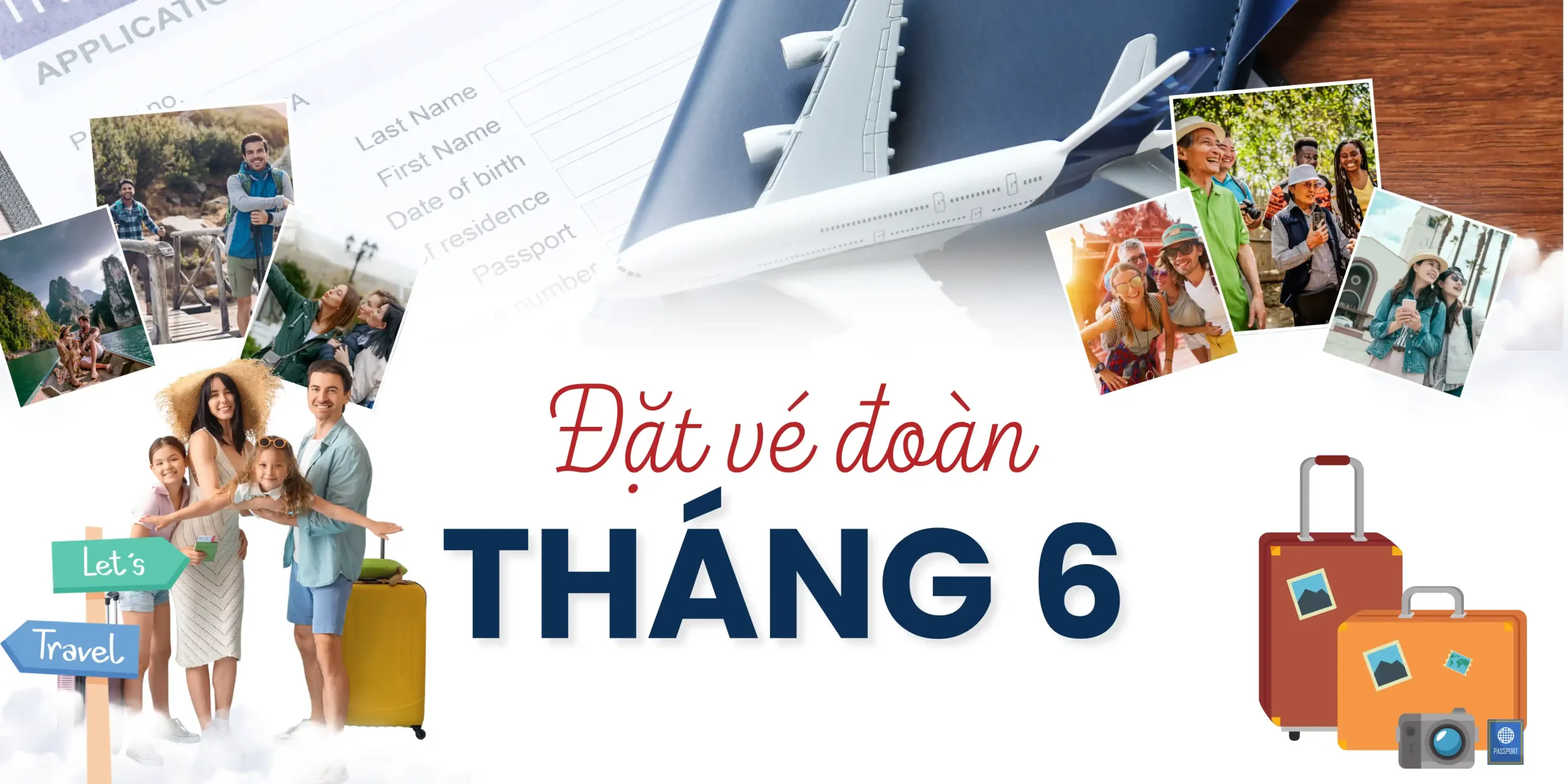 Đặt vé đoàn tháng 6, cùng những người thân yêu tận hưởng mùa hè