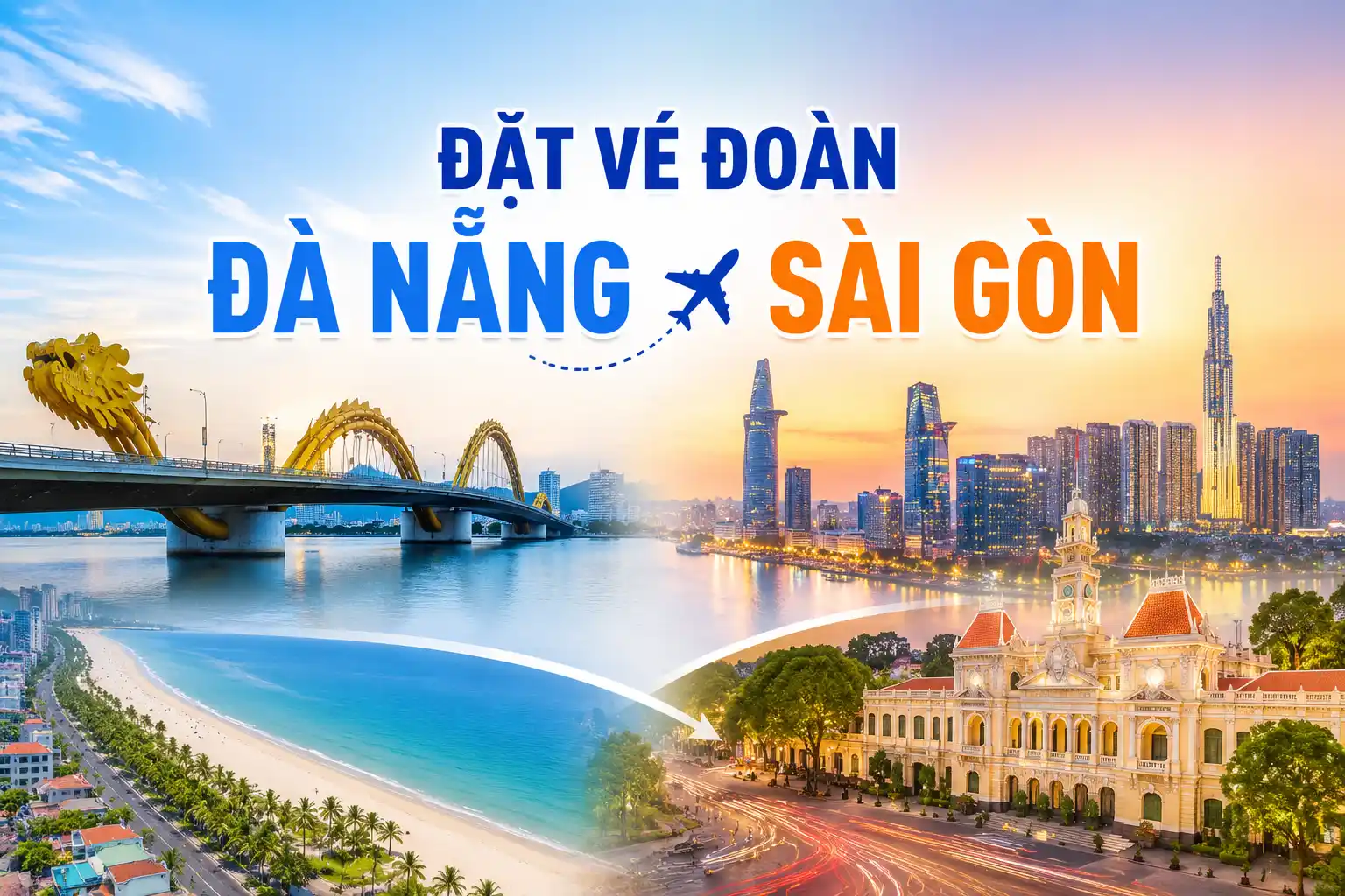 Đặt vé đoàn Đà Nẵng Sài Gòn khám phá thành phố không ngủ
