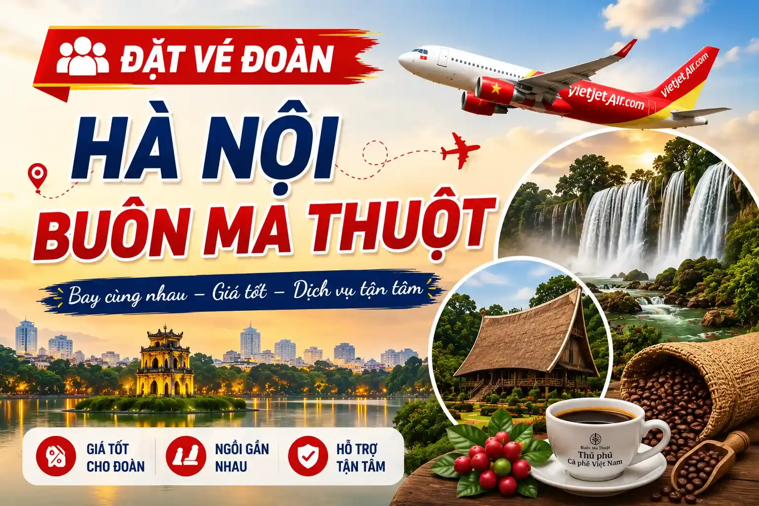 Đặt vé đoàn Hà Nội Buôn Ma Thuột giá rẻ cập nhật hôm nay