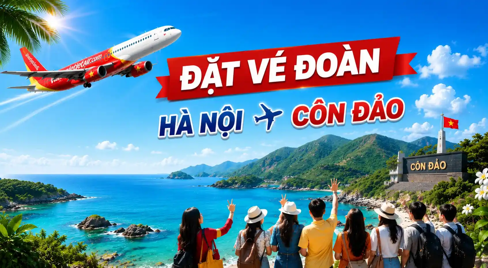 Đặt vé đoàn Hà Nội Côn Đảo, hành trình nghỉ dưỡng biển đảo yên bình