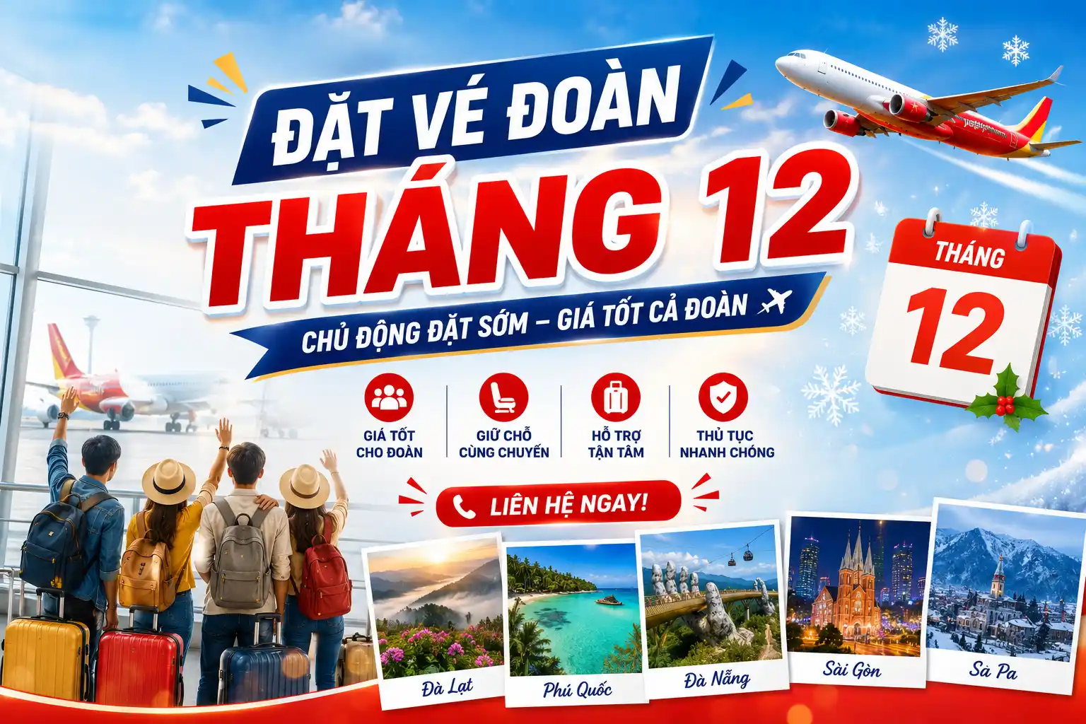 Đặt vé đoàn tháng 12 ngon, bổ, rẻ
